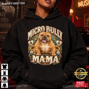 Micro Bully Mama Dog Mom Gift T Shirt (1)