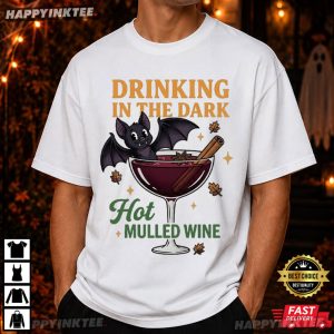 Drinking In The Dark Hot Mulled Wine Bat Halloween T Shirt (4)