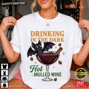 Drinking In The Dark Hot Mulled Wine Bat Halloween T Shirt (3)