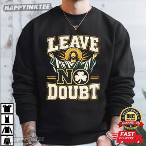 Notre Dame Fighting Irish Leave No Doubt Touchdown Jesus T Shirt (1)