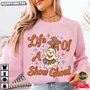 Life Of A Show Ghoul Spooky Season Halloween T Shirt (1)