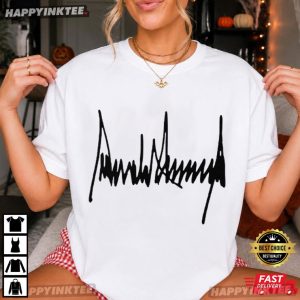 Donald J Trump Signature T Shirt (3)