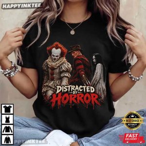 Pennywise Freddy Krueger & Sadako Distracted By Horror Halloween T Shirt (1)
