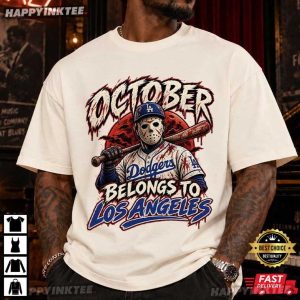 October Belongs To Los Angeles Dodgers Baseball Halloween Gift T-Shirt
