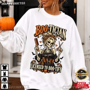 Boo Tician Licensed To Boo tify Halloween Hairstylist Gift T Shirt (2)