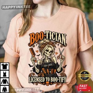 Boo Tician Licensed To Boo tify Halloween Hairstylist Gift T Shirt (3)