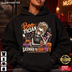 Boo Tician Licensed To Boo tify Skeleton Hairstylist Gift Halloween T Shirt (4)