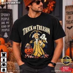 Trick Or Treason Funny George Washington Halloween T Shirt (1)