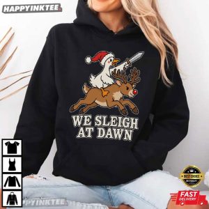We Sleigh At Dawn Goose Ride Reindeer Christmas T Shirt (4)