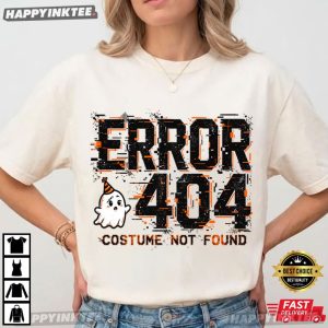 Error 404 Costume Not Found Funny Nerdy Halloween Programmer T Shirt (4)