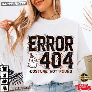 Error 404 Costume Not Found Funny Nerdy Halloween Programmer T Shirt (2)