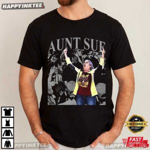Aunt Sue Trump Rally Funny Political Meme T Shirt (4)