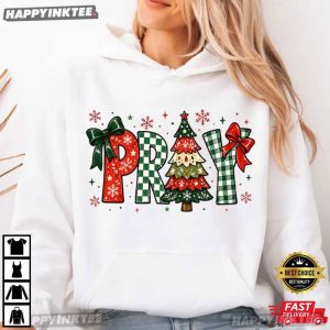 PRAY Christmas Festive Christian Faith Holiday T Shirt (4)