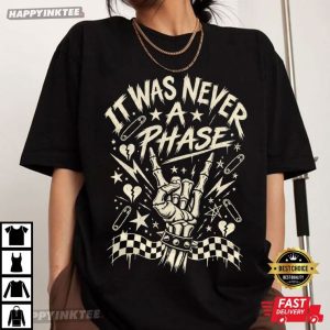 It Was Never A Phase Emo Skeleton Hand Pop Punk Concert T Shirt (4)