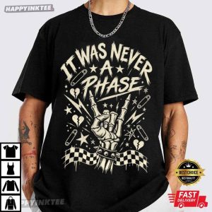 It Was Never A Phase Emo Skeleton Hand Pop Punk Concert T Shirt (1)