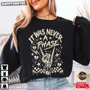 It Was Never A Phase Emo Skeleton Hand Pop Punk Concert T Shirt (2)