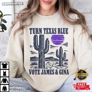 Turn Texas Blue Vote James Gina Democratic Election 2026 T Shirt (2)