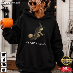 We Ride At Dawn Funny Witch Frog Halloween T Shirt (3)