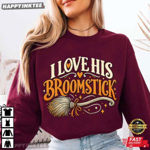 I Love His Broomstick Funny Halloween Gift T Shirt (2)