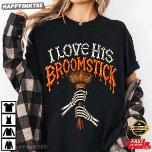 I Love His Broomstick Funny Halloween Skeleton T Shirt (4)