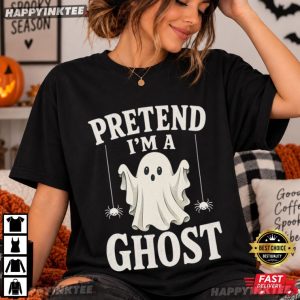 Pretend I'm A Ghost Funny Lazy Halloween Costume T Shirt (4)