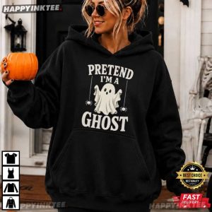 Pretend I'm A Ghost Funny Lazy Halloween Costume T Shirt (1)