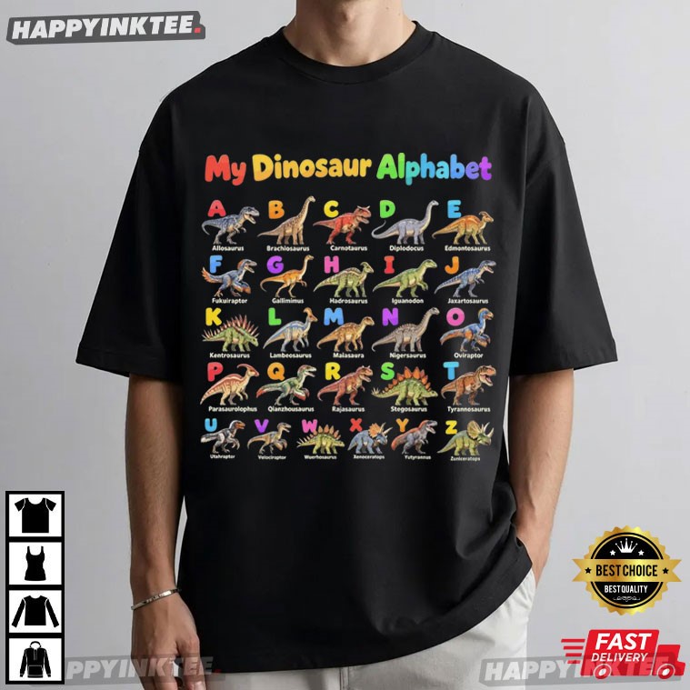 Dinosaur Alphabet Kids Dinosaur Names Educational Dino Gift T-Shirt Dinosaur Alphabet Kids Dinosaur Names Educational Dino Gift T-Shirt