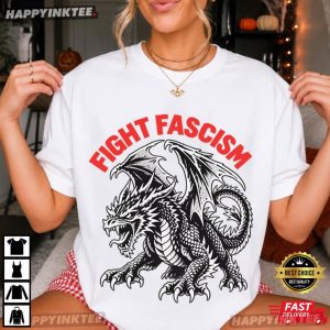 Fight Fascism Dragon Angry Protest Activist T Shirt (4)