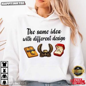 The Same Idea With Different Design Funny Couple Meme T Shirt (3)