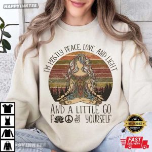 Mostly Peace Love And Light Retro Hippie Gift for Women T Shirt (2)