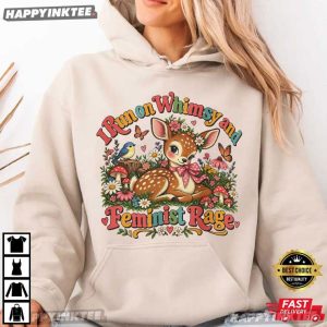 I Run On Whimsy And Feminist Rage Cute Fawn Floral Graphic T Shirt (3)