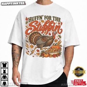 Huffin For The Stuffin Thanksgiving Funny Turkey Trot T Shirt (2)