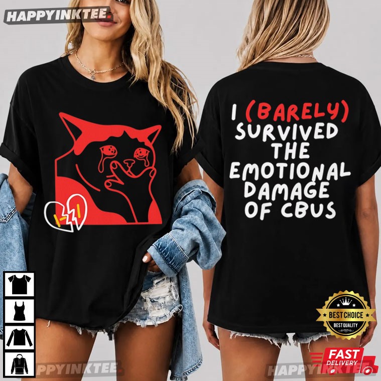 Cat Barely Survived The Emotional Damage of CBUS Twenty One Pilots T-Shirt Cat Barely Survived The Emotional Damage of CBUS Twenty One Pilots T-Shirt
