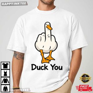 Duck You Funny Duck Middle Finger Sarcastic Animal T Shirt (3)