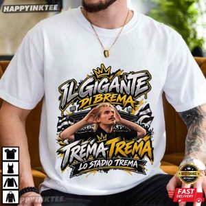 Il Gigante Di Brema Il Pancio The Bremen Giant Beer Football T Shirt 1